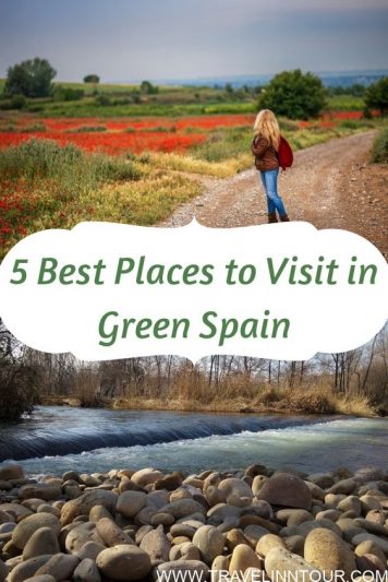 Secret Spain – Best places to Visit in Green Spain.