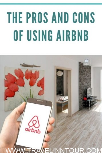 The Pros And Cons of Using Airbnb