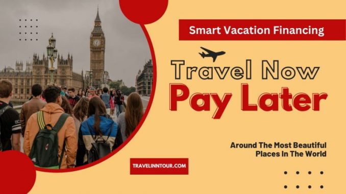 travel and work abroad and pay later